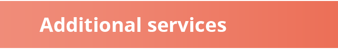 Additional services